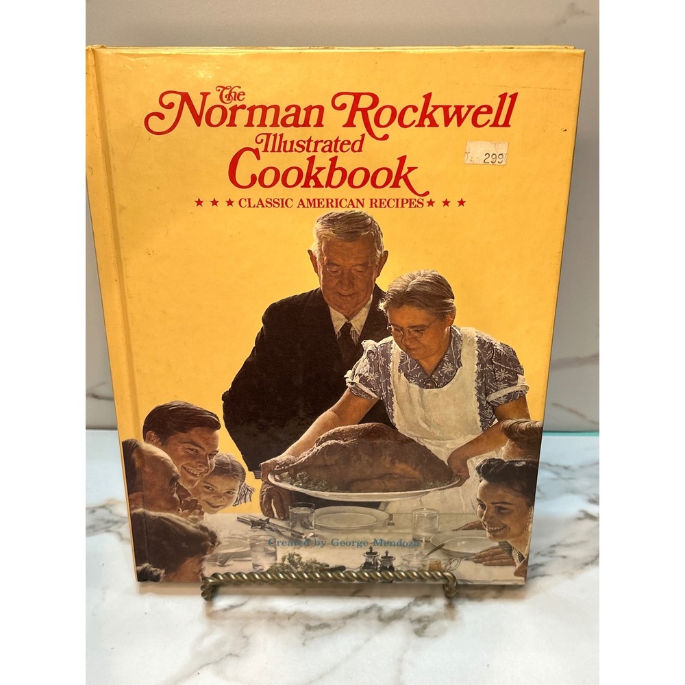 Norman Rockwell Illustrated Cookbook 1987 George Mendoza American Recipes Book